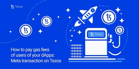 How To Pay Gas Fees For Users Of Your DApp Meta Transactions On Tezos