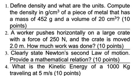 Solved 1 Define Density And What Are The Units Compute The Chegg