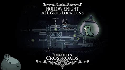 Hollow Knight All Grub Locations And Tutorialwalkthrough Episode 1