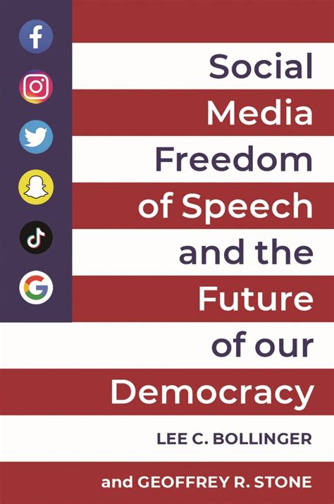 Social Media Freedom Of Speech And The Future Of Our Democracy