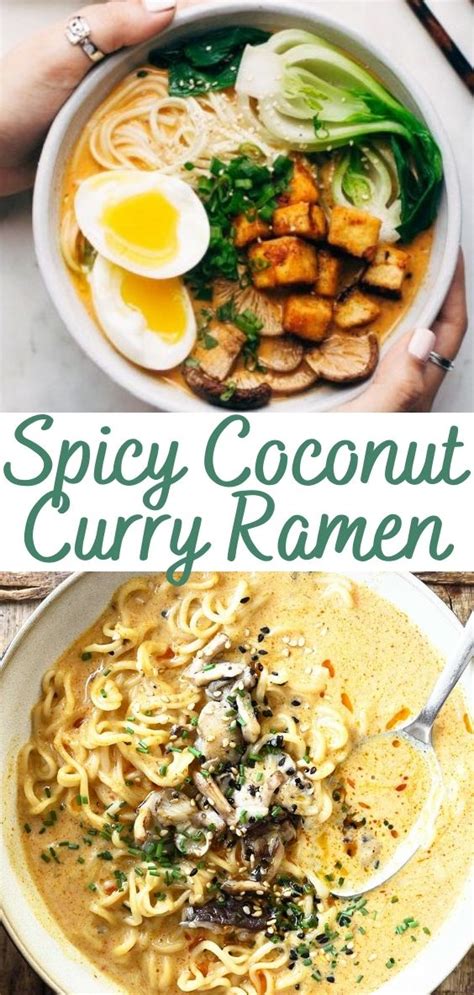 Spicy Coconut Curry Ramen Recipe Cheff Recipes