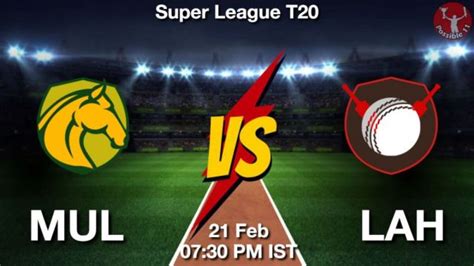 Psl Mul Vs Lah Match Prediction In Hindi Match Dream Team