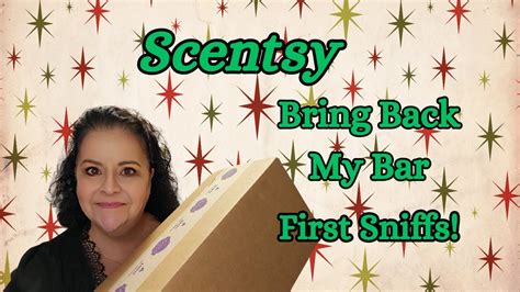 Scentsy Bring Back My Bar First Sniffs Youtube