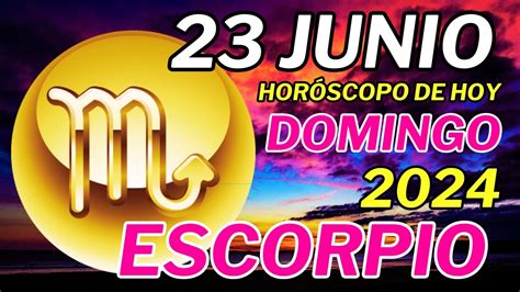 🙌 𝐋𝐚 𝐒𝐮𝐞𝐫𝐭𝐞 𝐄𝐬𝐭á 𝐃𝐞 𝐓𝐮 𝐋𝐚𝐝𝐨 🤩 Horoscopo Escorpio Hoy ♏ 23 De Junio De