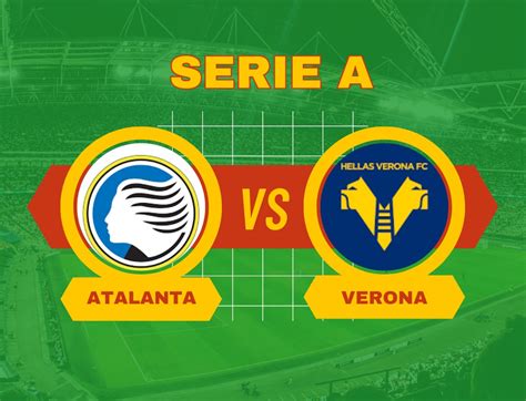 Pronostico Atalanta Verona Quote Scommesse E Previsione Gratuita