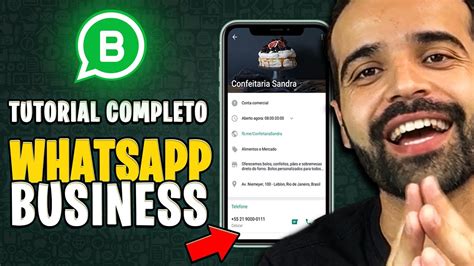 PASSO A PASSO DE COMO CONFIGURAR O WHATSAPP BUSINESS TUTORIAL