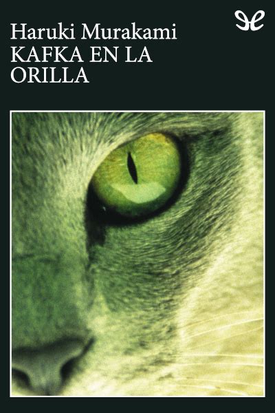 Kafka En La Orilla De Haruki Murakami En PDF MOBI Y EPUB Gratis