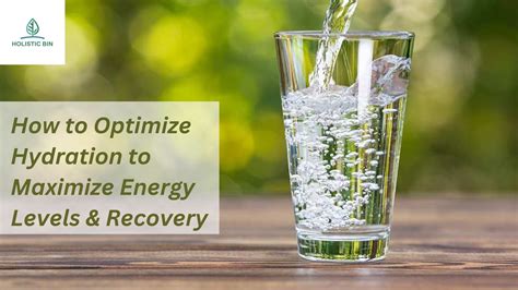 How to Optimize Hydration to Maximize Energy Levels & Recovery ...