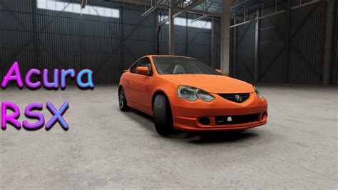 Acura Rsx Beamng Drive Youtube