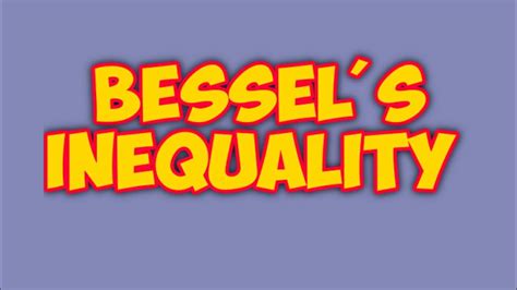 Bessel S Inequality For Orthonormal Sets YouTube