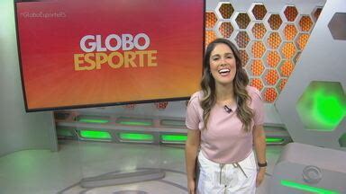 Globo Esporte RS Confira A Abertura Do Globo Esporte Desta Quinta