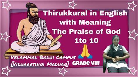 Thirukkural In English With Meaning Chapter The Praise Of God To