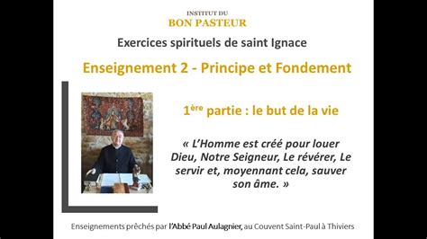 Exercices Spirituels De Saint Ignace Enseignement Principe Et