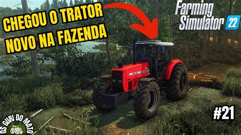 Comprei Um Trator Maior Os Guri Do Mato Farming Simulator