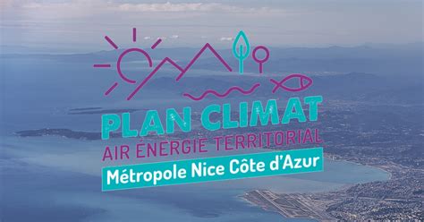 Plan Climat Air Energie Territorial M Tropole Nice C Te D Azur