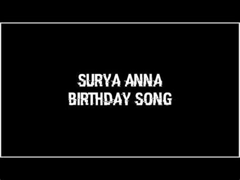 Surya Anna Birthday Song Promo Directed By Vallepu Jayanth Youtube