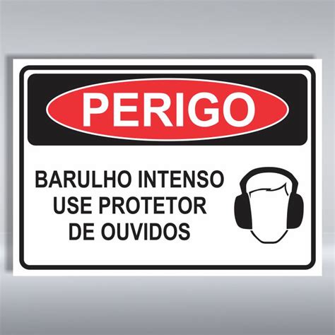 Placa De Perigo Barulho Intenso Use Protetor De Ouvidos