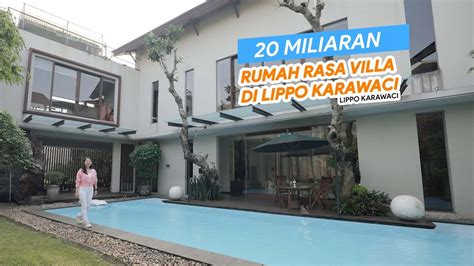 Eps Rumah Rasa Villa Di Lippo Karawaci Super Luxury Youtube