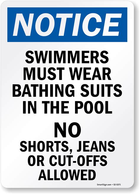 Notice Swimmers Must Wear Bathing Suits In The Pool Sign Sku S2 5371