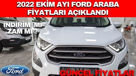 2022 Ford Ekİm Ayi Fİyatlari AÇiklandi Ford Focus Ford Kuga Ford Focus Ford Fİesta Youtube