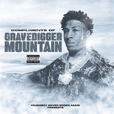 Album Nba Youngboy Never Broke Again ‘compliments Of Grave Digger