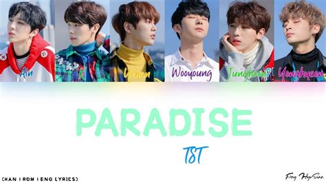 Tst Paradise Color Coded Han Rom Eng Lyrics Youtube