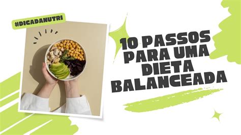 10 Passos Para Uma Dieta Balanceada Dicas De Um Nutricionista