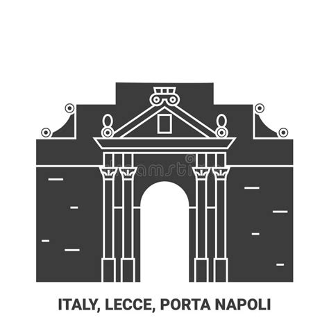 Itália Lecce Porta Napoli Viaja Ilustração Do Vetor Histórico