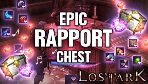 O Que Escolher Na Rapport Chest Em Lost Ark Gamesup