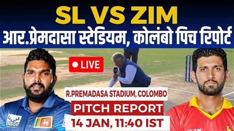 SL Vs ZIM 1st T20I Pitch Report R Premadasa Stadium Colombo Pitch