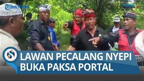 MENANTANG PECALANG Dan Paksa Buka Portal Saat Nyepi Di Buleleng Bali 2