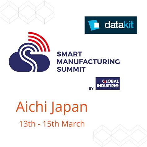 Smart Manufacturing Summit Aichi Japan Datakit Event