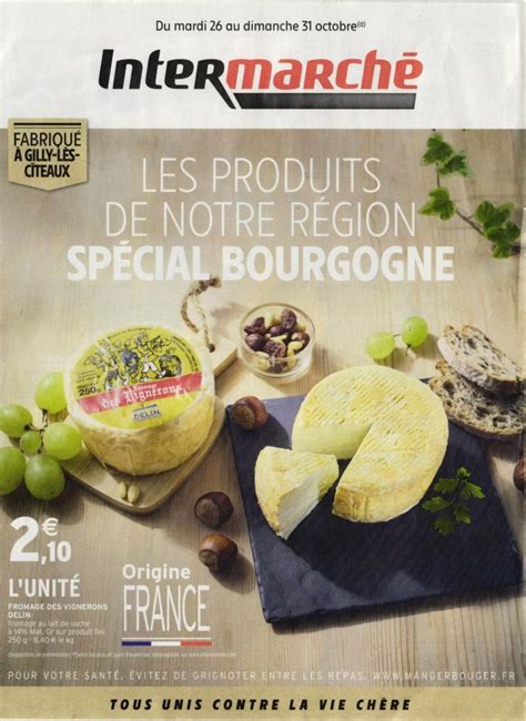 INTERMARCHE Les Produits De Notre Region Special Bourgogne