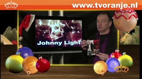 TV Oranje Kerstwens Johnny Light YouTube