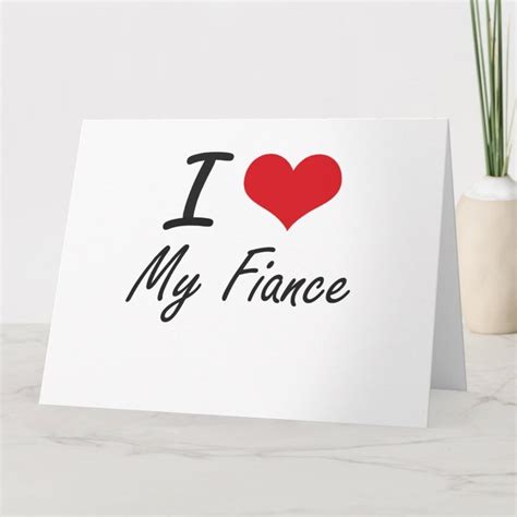 I Love My Fiance Card Zazzle Fiance Card I Love My Fiance Love Cards