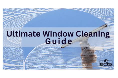 Ultimate Window Cleaning Guide Pro Tips 4 Sparkling Windows