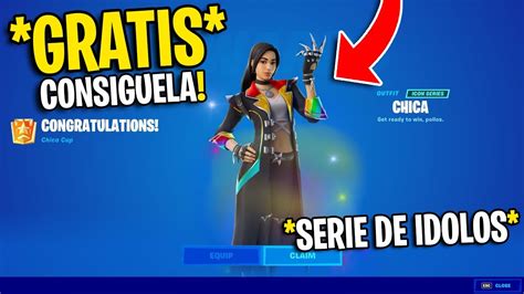 Como Conseguir Gratis La Skin De Chica En Fortnite 😱🎁nueva Skin Serie De Idolos Chica