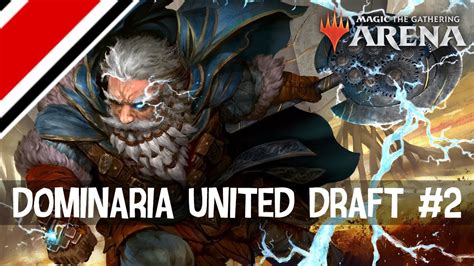 Mtga Dominaria United Draft Youtube