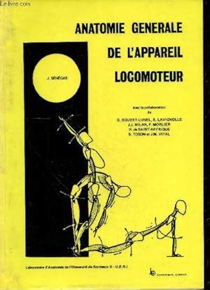 Anatomie Generale De L Appareil Locomoteur Developpement De L