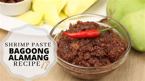 Homemade Bagoong Recipe Filipino Food Recipe YouTube