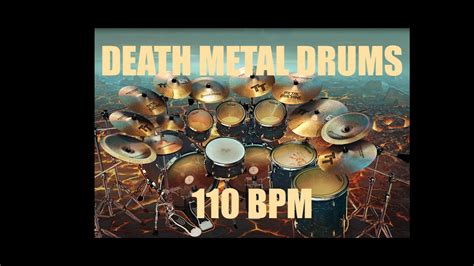 Death Metal Drum Track 110 Bpm Youtube