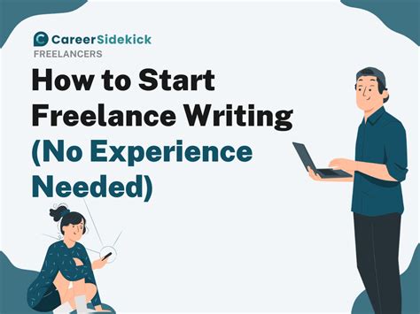 How To Start Freelance Writing No Experience Needed Career Sidekick