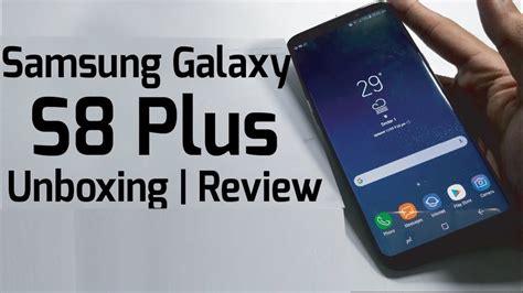 Samsung Galaxy S8 Plus Full Review And Unboxing Youtube