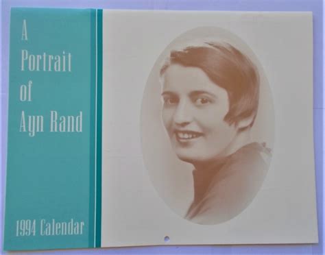 A Portrait Of Ayn Rand 1994 Calendar By Second Renaissance Books Ayn