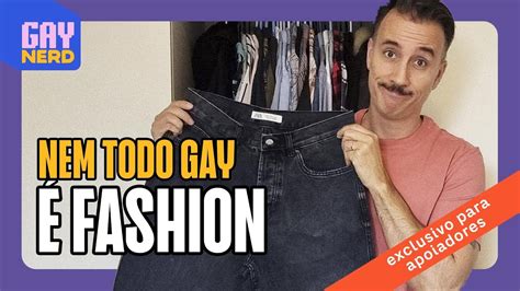 Gays Que NÃo Entendem De Moda Você Se Veste Como HÉtero 😡🙄 │ Gay