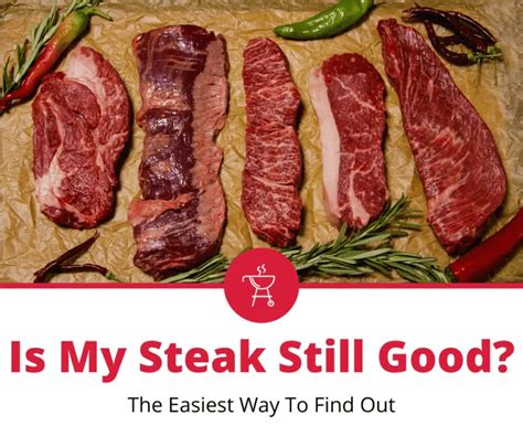 How To Tell If Steak Is Bad Or Spoiled Simple Steps The Grilling Dad