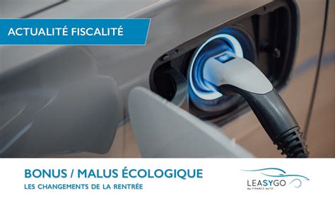 Bonus Malus Cologique La Mise Jour Leasygo