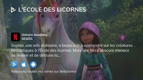 Regarder L Cole Des Licornes Saison Pisode Streaming Complet