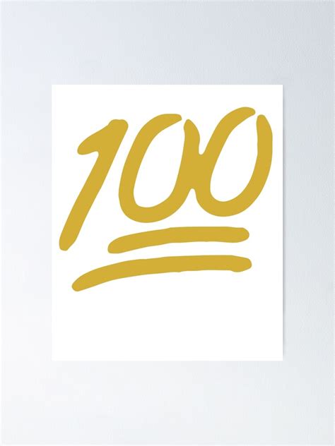 Keep It 100 Emoji Poster By Teedesiigner Redbubble