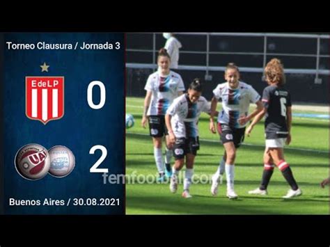 0 2 30 08 2021 Estudiantes Femenino Vs UAI Urquiza Clausura